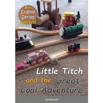 Little Titch and the Great Coal Adventure