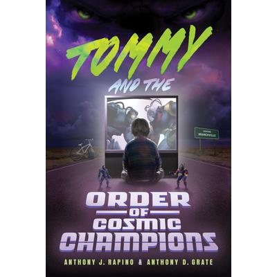 Tommy and the Order of Cosmic Champions