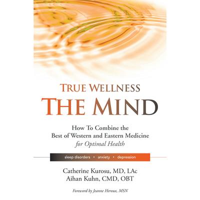 True Wellness for Your Mind