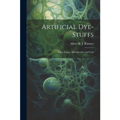 Artificial Dye-Stuffs | 拾書所