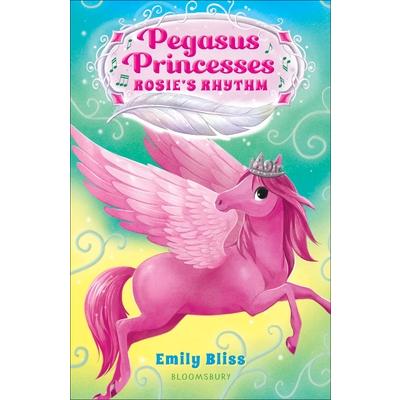 Pegasus Princesses 5: Rosie’s Rhythm