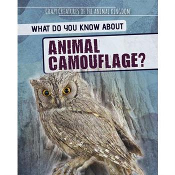 What Do You Know about Animal Camouflage?