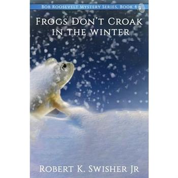 Frogs Don’t Croak In The Winter