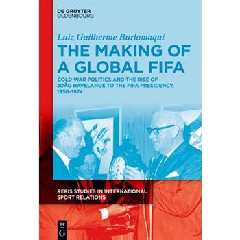 The Making of a Global FIFA