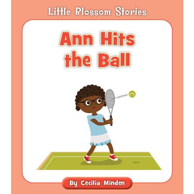 Ann Hits the Ball