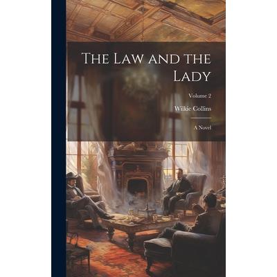 The law and the Lady; a Novel; Volume 2 | 拾書所