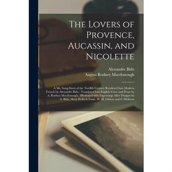 The Lovers of Provence, Aucassin, and Nicolette