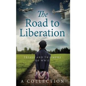 The Road to Liberation