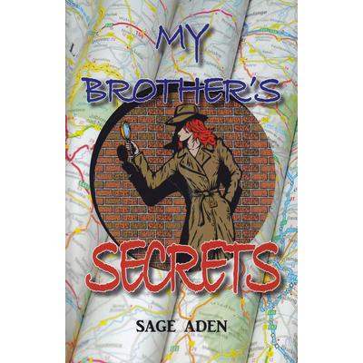 My Brother’s Secrets