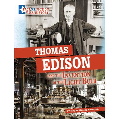 Thomas Edison and the Invention of the Light Bulb | 拾書所