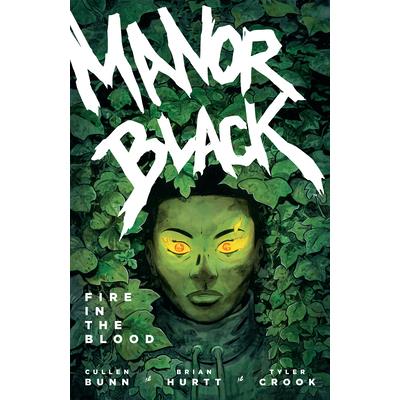 Manor Black Volume 2: Fire in the Blood