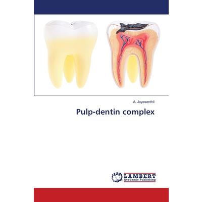 Pulp-dentin complex