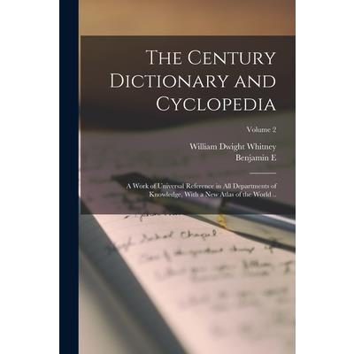 The Century Dictionary and Cyclopedia; a Work of Universal Reference in all Departments of Knowledge, With a new Atlas of the World ..; Volume 2 | 拾書所