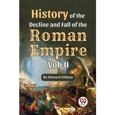 History Of The Decline And Fall Of The Roman Empire Vol-2 | 拾書所