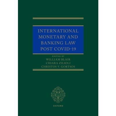 International Monetary and Banking Law Post Covid-19