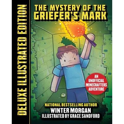 The Mystery of the Griefer's Mark (Deluxe Illustrated Edition) | 拾書所