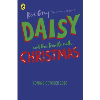 Daisy and the Trouble with Christmas