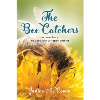 The Bee Catchers