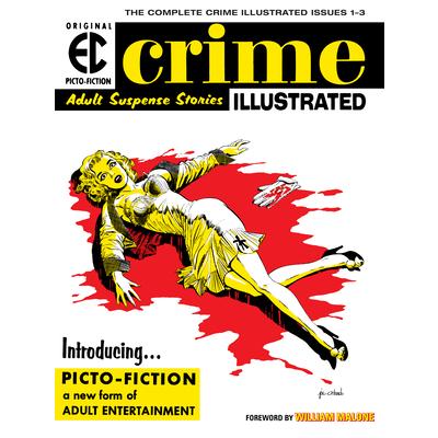 The EC Archives: Crime Illustrated