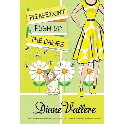 Please Don’t Push Up the Daisies