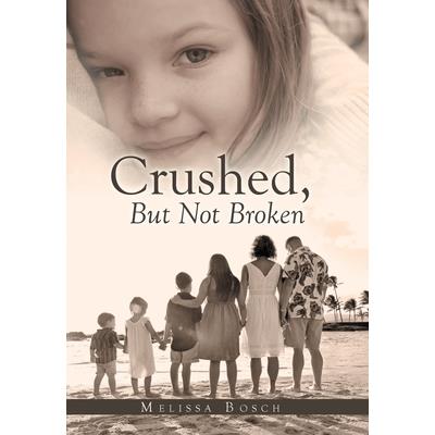 Crushed, but Not Broken
