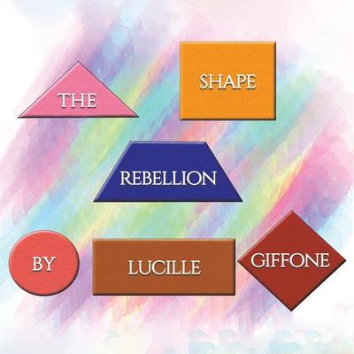 The Shape Rebellion | 拾書所