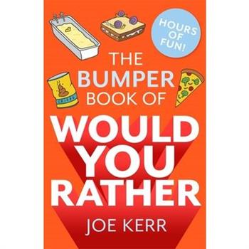 The Bumper Book of Would You Rather?