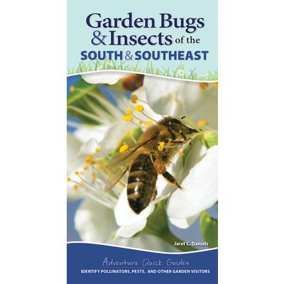 Garden Bugs & Insects of the South & Southeast