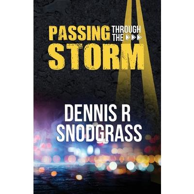 Passing Through the Storm