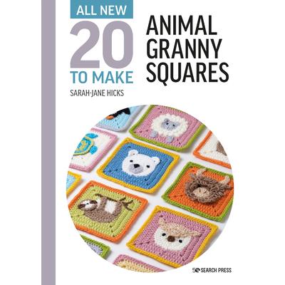 All-New Twenty to Make: Animal Granny Squares | 拾書所