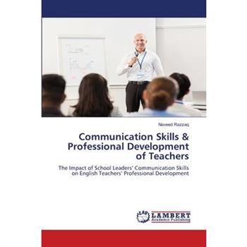 Communication Skills & Professional Development of Teachers