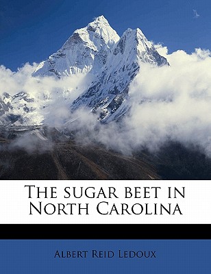 The Sugar Beet in North Carolina