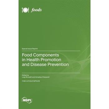 Food Components in Health Promotion and Disease Prevention