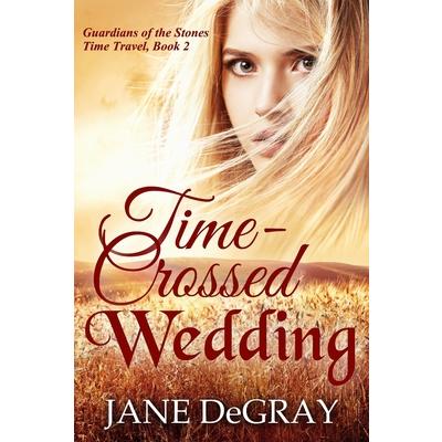 Time-Crossed Wedding