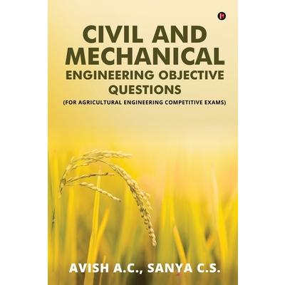 Civil and Mechanical Engineering Objective Questions(For Agricultural Engineering Competit | 拾書所