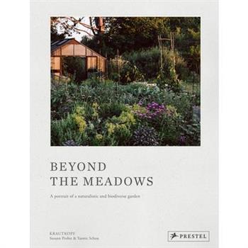 Beyond the Meadows