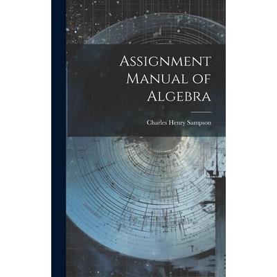 Assignment Manual of Algebra | 拾書所