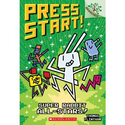 Super Rabbit All-stars! (Press Start! Scholastic Branches)