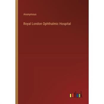 Royal London Ophthalmic Hospital