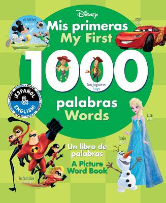 My First 1000 Words / MIS Primeras 1000 Palabras (English-Spanish) (Disney), Volume 22 | 拾書所