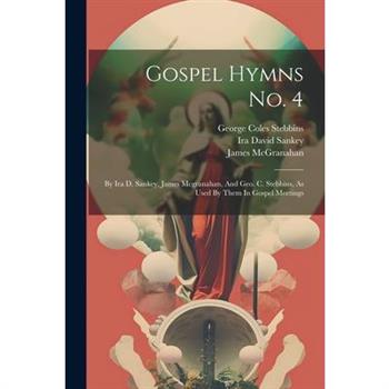 Gospel Hymns No. 4