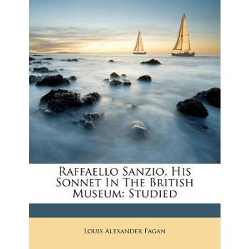 Raffaello Sanzio, His Sonnet in the British Museum