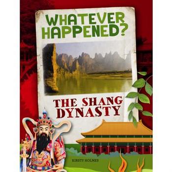 The Shang DynastyTheShang Dynasty