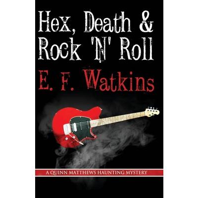 Hex, Death & Rock ’n’ Roll