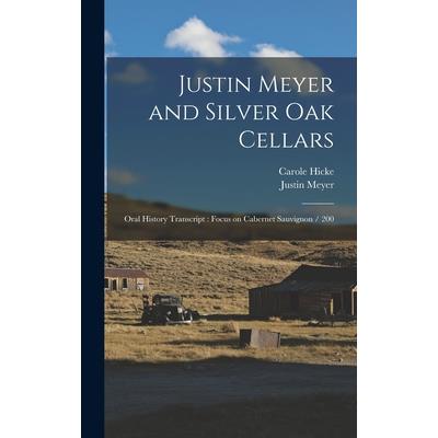 Justin Meyer and Silver Oak Cellars