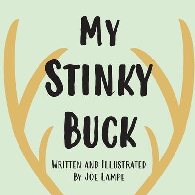 My Stinky Buck