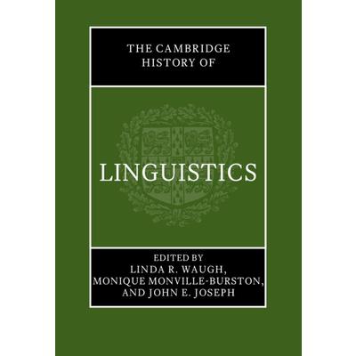 The Cambridge History of Linguistics