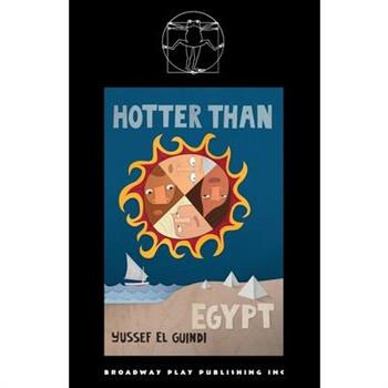 Hotter Than Egypt