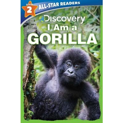 Discovery All Star Readers: I Am a Gorilla Level 2 (Library Binding)