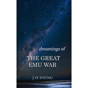 dreamings of The Great Emu War
